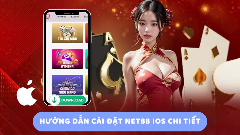 Hướng dẫn cài đặt Net88 iOS chi tiết