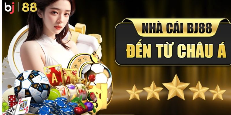 Tại sao nên chọn BJ88?