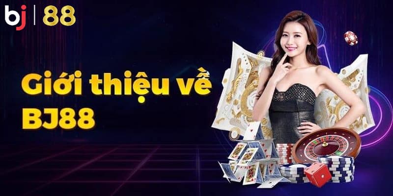 Khái quát thông tin về nhà cái BJ88 cho tất cả anh em